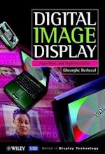 Digital Image Display – Algorithms & Implementation +CD