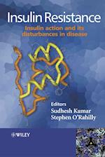 Insulin Resistance – Insulin Action and its Disturbances in Disease