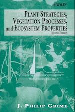 Plant Strategies, Vegetation Processes & Ecosystem  Properties 2e