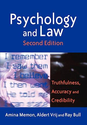 Psychology and Law – Truthfulness, Accuracy & Credibility 2e
