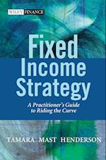 Fixed Income Strategy – A Practitioner's Guide to Riding the Curve