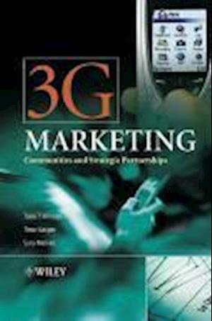 3G Marketing – Communities and Strategic Partnerships