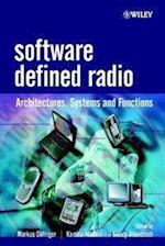 Software Defined Radio – Architectures, Systems & Functions