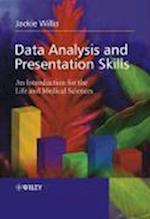 Data Analysis and Presentation Skills – An Introduction for the Life and Medical Sciences