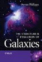 The Structure and Evolution of Galaxies