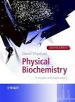 Physical Biochemistry – Principles and Applications 2e