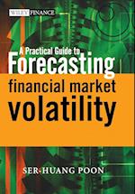 A Practical Guide to Forecasting Financial Market Volatility