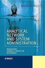 Analytical Network and System Administration – Managing Human–Computer Systems