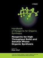 Reagents for High–Throughput Solid–Phase and Solution–Phase Organic Synthesis V 6