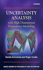 Uncertainty Analysis with High Dimensional Dependence Modelling