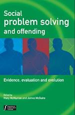 Social Problem Solving and Offending – Evidence, Evaluation and Evolution