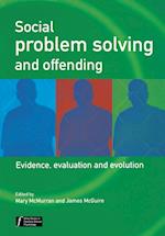 Social Problem Solving and Offending – Evidence, Evaluation and Evolution