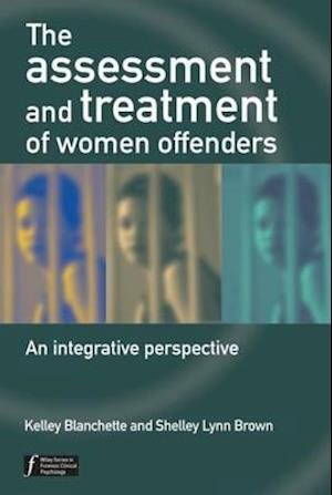 Assessment and Treatment of Women Offenders