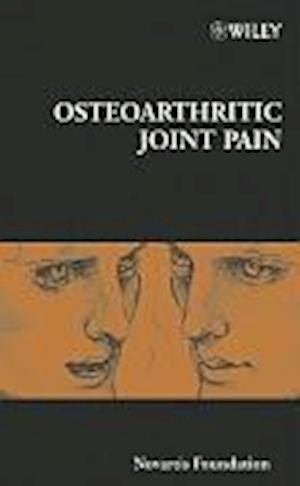 Novartis Foundation Symposium 260 – Osteoarthritic  Joint Pain