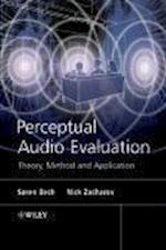 Perceptual Audio Evaluation – Theory, Method and Application
