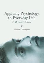 Applying Psychology in Everyday Life – A Beginner's Guide