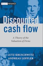 Discounted Cash Flow – A Theory of the Valuation of Firms