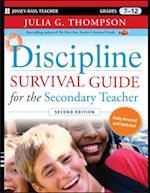 Discipline Survival Guide for the Secondary Teacher