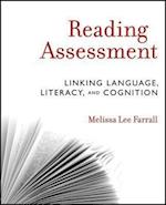 Reading Assessment – Linking Language, Literacy, and Cognition