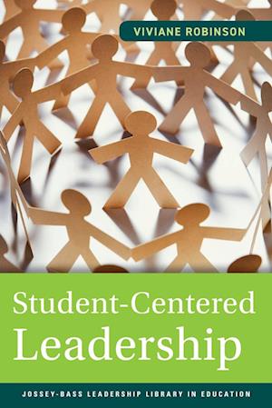 Student–Centered Leadership