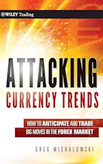 Attacking Currency Trends