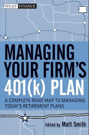 Managing Your Firm's 401(k) Plan