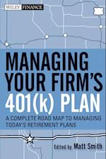 Managing Your Firm's 401(k) Plan