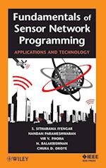 Fundamentals of Sensor Network Programming – Applications and Technology