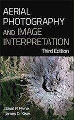 Aerial Photography and Image Interpretation 3e