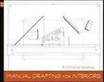 Manual Drafting for Interiors