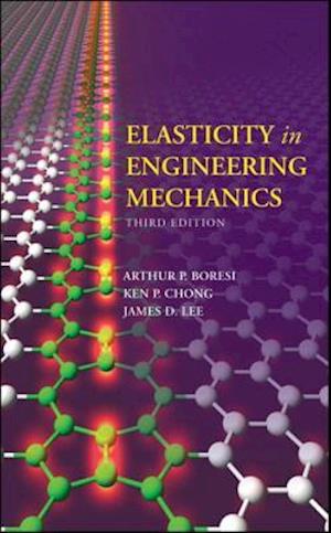 Elasticity in Engineering Mechanics