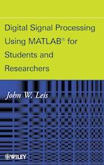 Digital Signal Processsing Using MATLAB for Students and Researchers