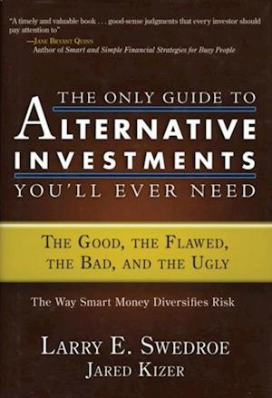 Only Guide to Alternative Investments You'll Ever Need