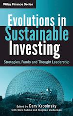 Evolutions in Sustainable Investing – Strategies, Funds, and Thought Leadership