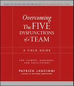 Overcoming the Five Dysfunctions of a Team