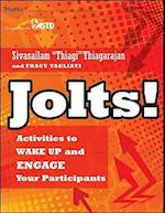 Jolts! Activities to Wake Up and Engage Your Participants