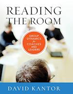 Reading the Room – Group Dynamics for Coaches and Leaders