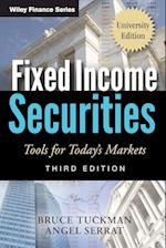 Fixed Income Securities, Third Edition: Tools for Today's Markets