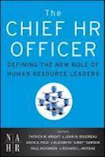 The Chief HR Officer – Defining the New Role of Human Resource Leaders
