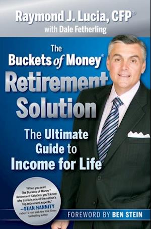 Buckets of Money Retirement Solution