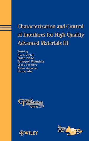 Characterization and Control of Interfaces for High Quality Advanced Materials III – Ceramic Transactions V219