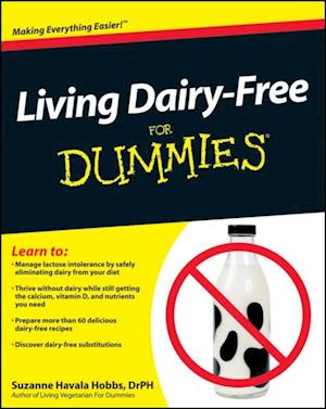 Living Dairy-Free For Dummies