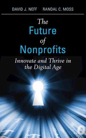 The Future of Nonprofits – Innovate and Thrive in the Digital Age