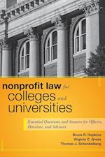 Nonprofit Law for Colleges and Universities – Essential Questions and Answers for Officers, Directors, and Advisors