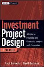 Investment Project Design – A Guide to Financial and Economic Analysis with Constraints + Web Site