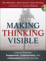 Making Thinking Visible – How to Promote Engagement, Understanding, and Independence for All Learners