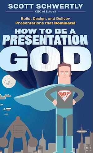 How to be a Presentation God