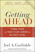 Getting Ahead – Three Steps to Take Your Career to the Next Level