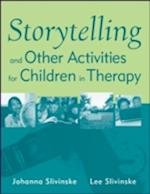 Storytelling and Other Activities for Children in Therapy