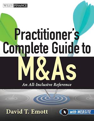 Practitioner's Complete Guide to M&As